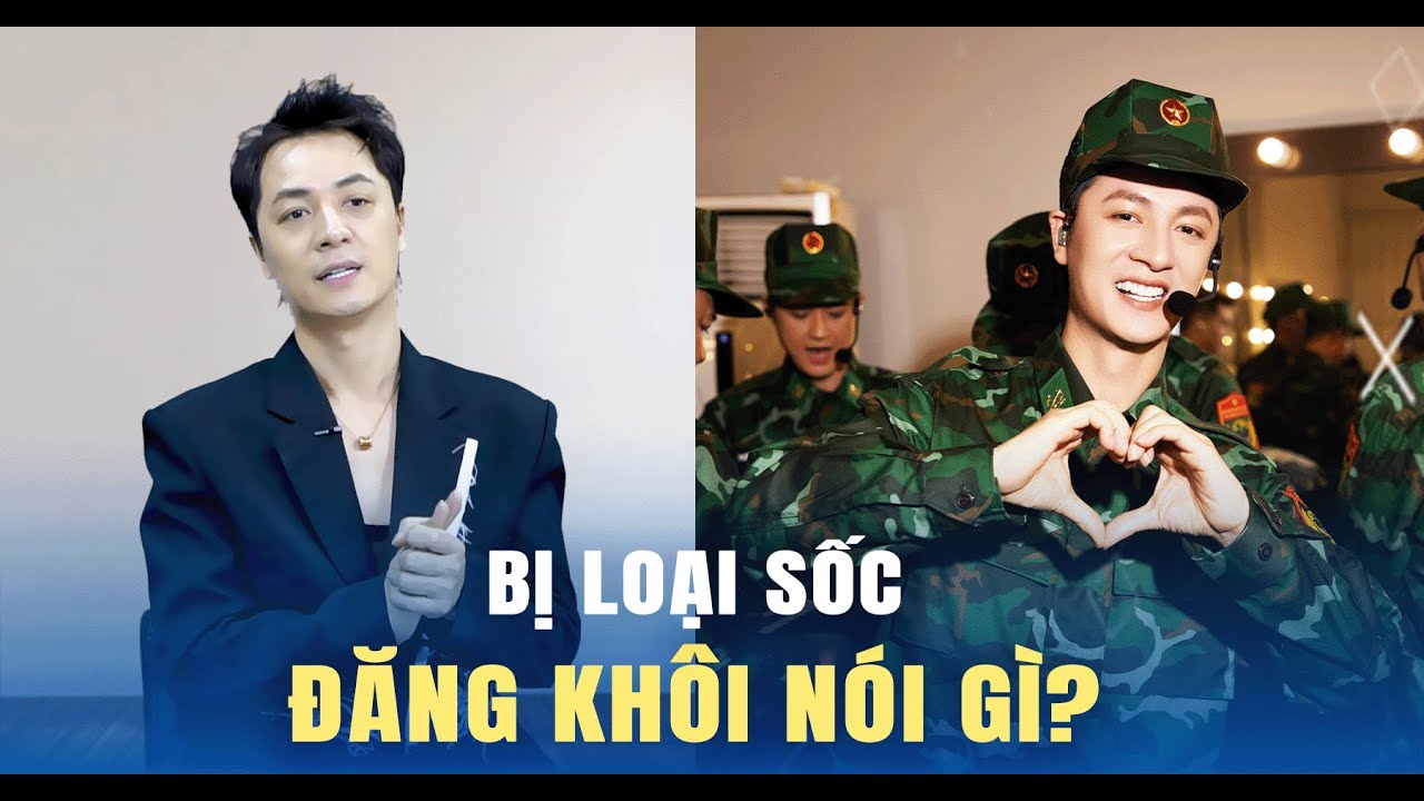 Bị loại sốc ở Anh Trai Vượt Ngàn Chông Gai, Đăng Khôi nói gì?