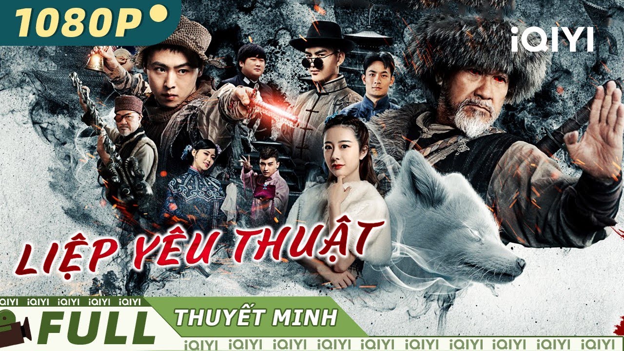 LIỆP YÊU THUẬT | Phim Cổ Trang Hành Động Trung Quốc Siêu Đỉnh | iQIYI Movie Vietnam