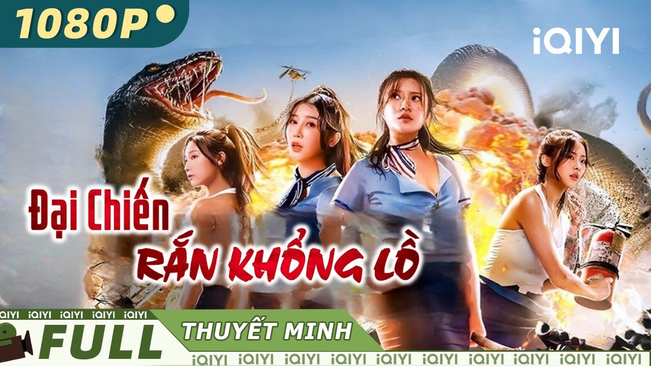 ĐẠI CHIẾN RẮN KHỔNG LỒ | Phim Bom Tấn Hành Động Chiếu Rạp Siêu Gay Cấn Cực Hot | iQIYI Movie Vietnam