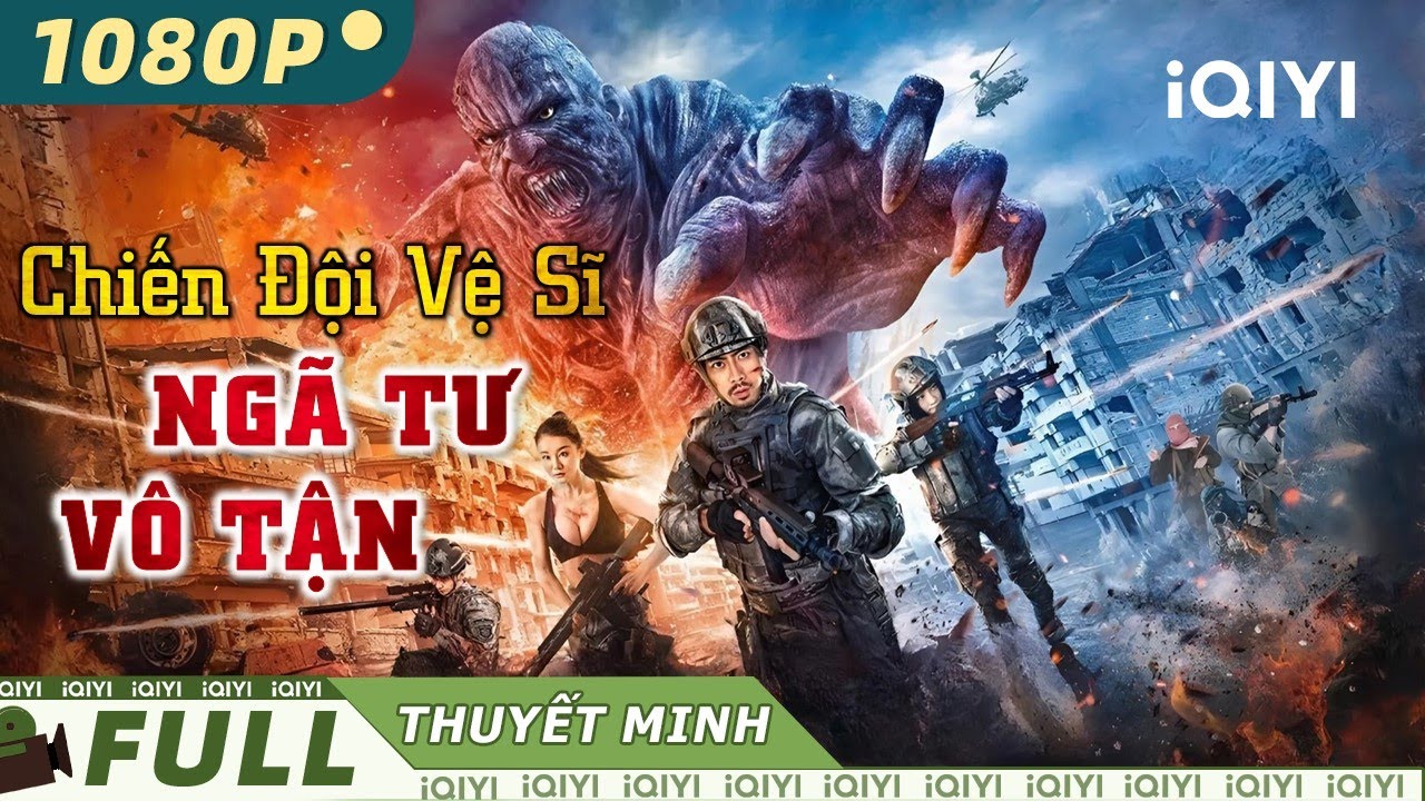 Siêu Phẩm Hành Động Bắn Súng Hấp Dẫn Nhất | CHIẾN ĐỘI VỆ SĨ - NGÃ TƯ VÔ TẬN | iQIYI Movie Vietnam