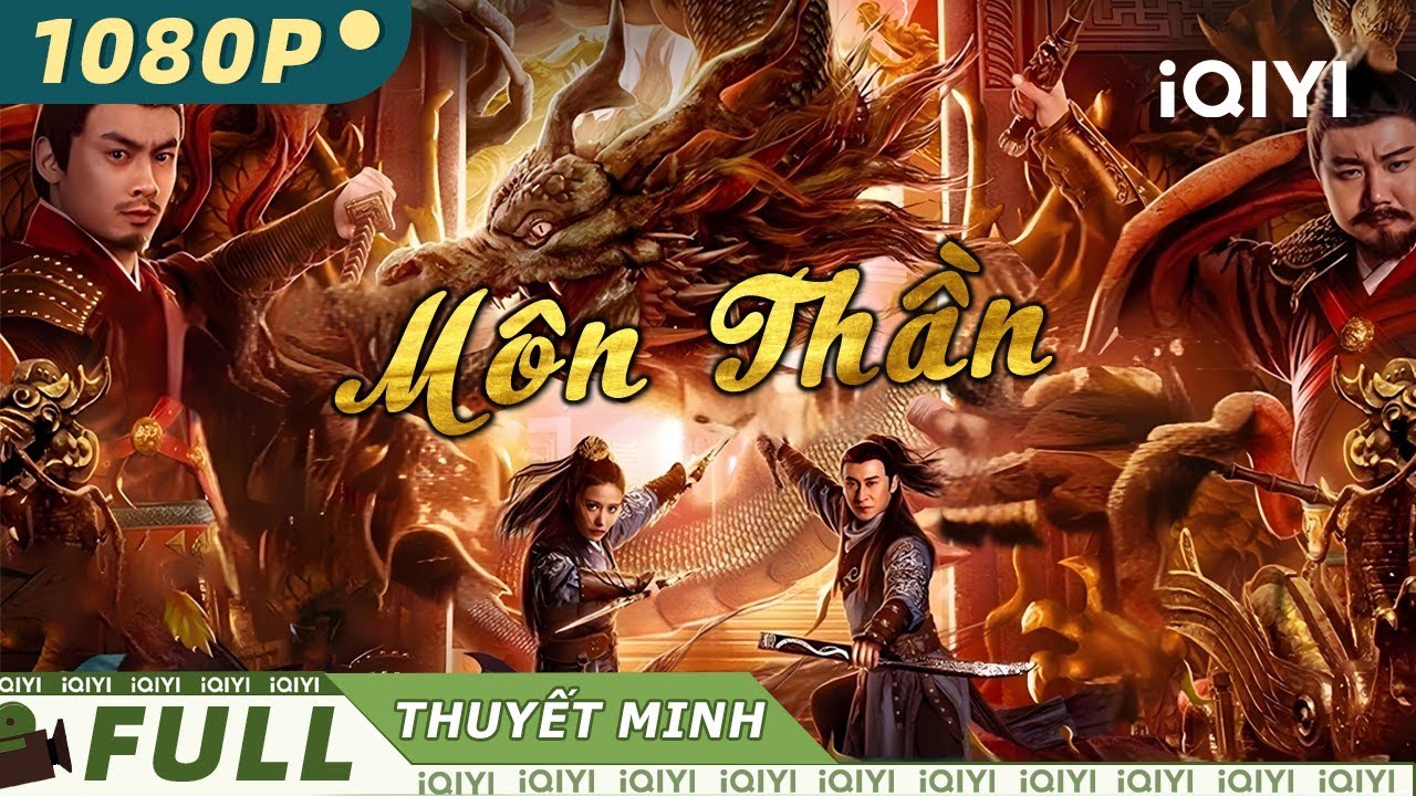 MÔN THẦN | Siêu Phẩm Hành Động Cổ Trang Trung Quốc Hay Nhất | iQIYI Movie Vietnam