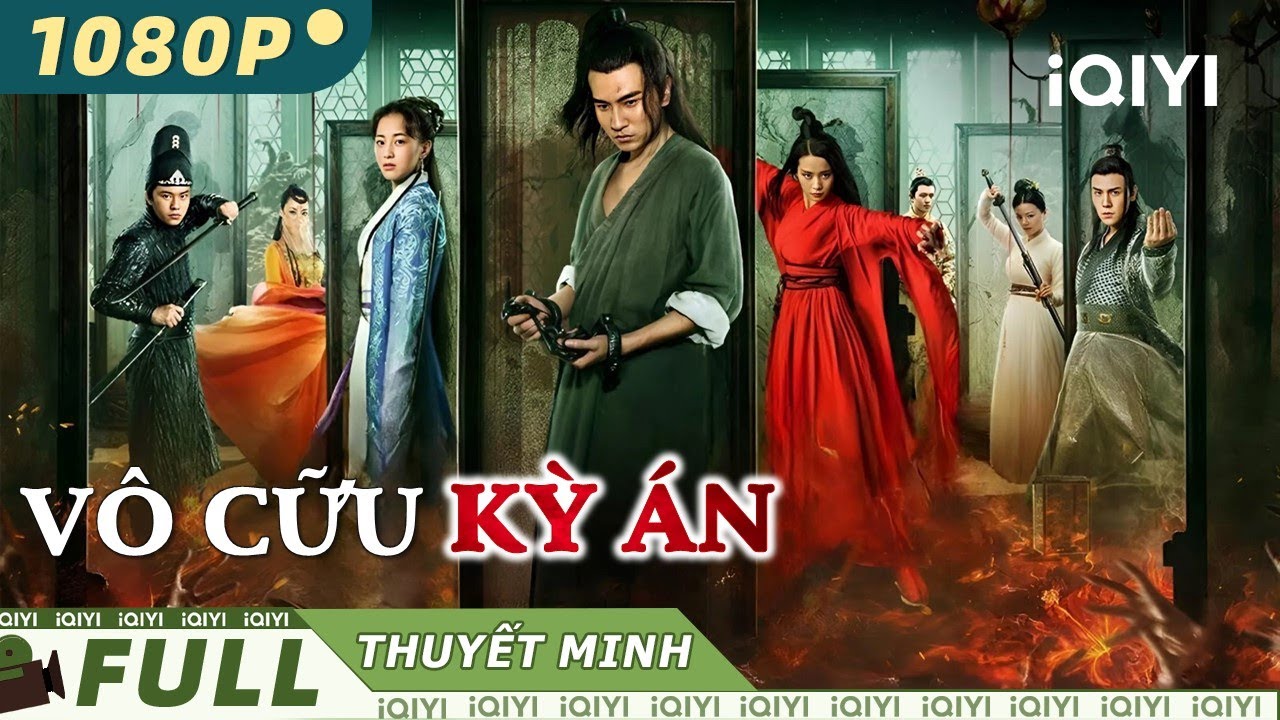 VÔ CỮU KỲ ÁN | Phim Cổ Trang Kiếm Hiệp Phá Án Kịch Tính Siêu Hay | iQIYI Movie Vietnam