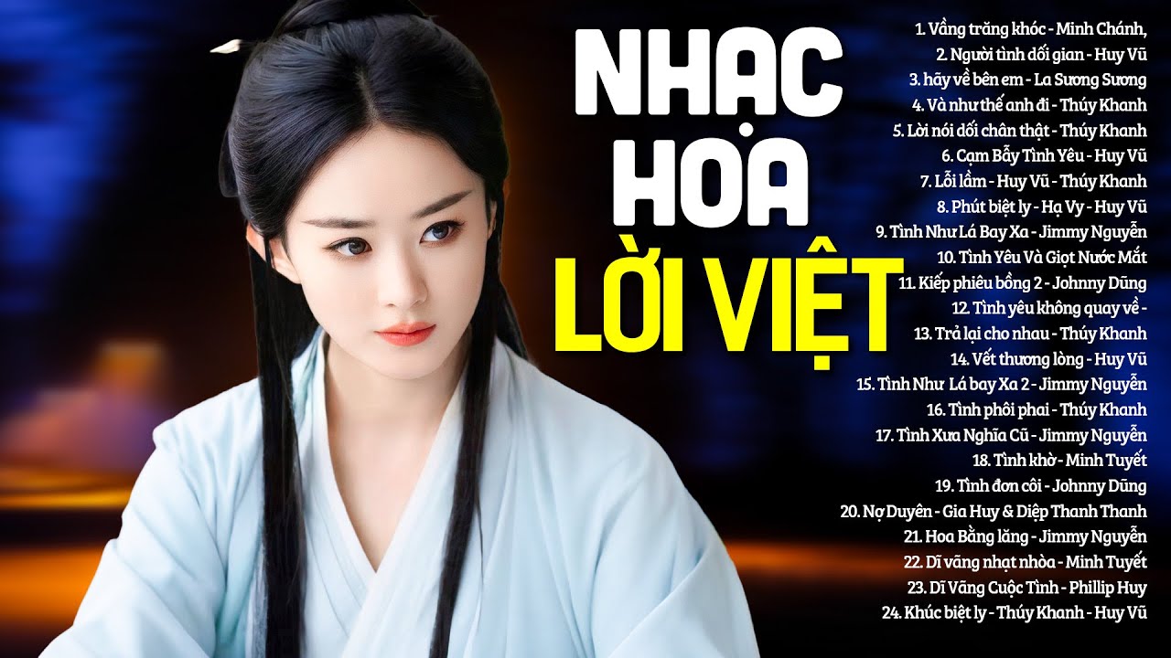 NHẠC HOA LỜI VIỆT Hay Nhất - LK Vầng Trăng Khóc - Nhạc Trẻ Xưa Tuyển Chọn Toàn Bài Hay Kinh Điển