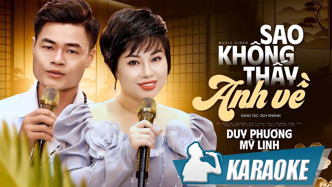 Sao Không Thấy Anh Về - Duy Phương & Mỹ Linh | Karaoke song ca