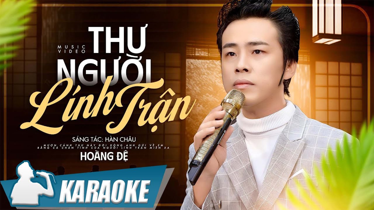 Thư Người Lính Trận - Hoàng Đệ | Karaoke tone nam beat chất lượng cao