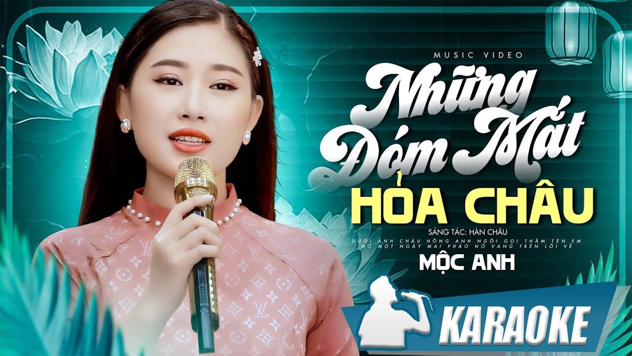 Karaoke Những Đóm Mắt Hỏa Châu - Mộc Anh | Karaoke Tone Nữ beat chất lượng cao