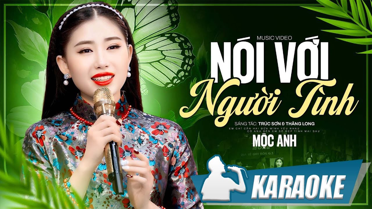 Nói Với Người Tình - Mộc Anh | Karaoke tone nữ beat chất lượng cao