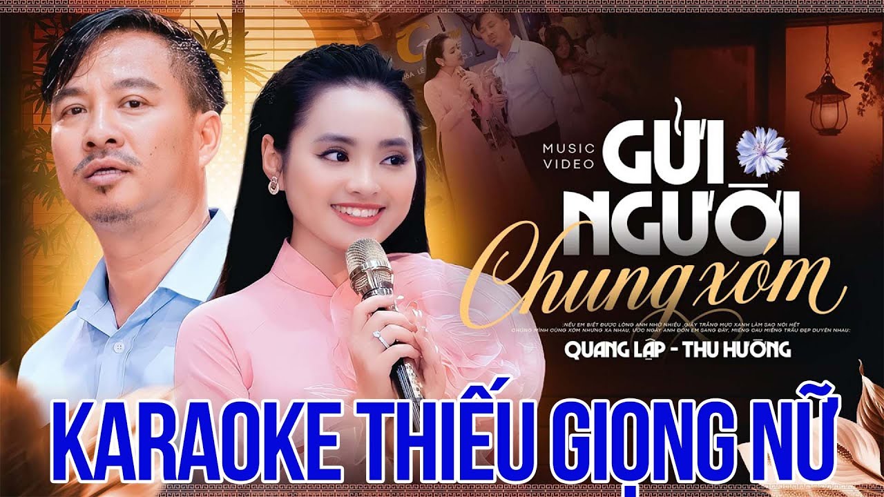 Karaoke Thiếu Giọng Nữ Thu Hường Gửi Người Chung Xóm - Karaoke Song Ca Với Quang Lập