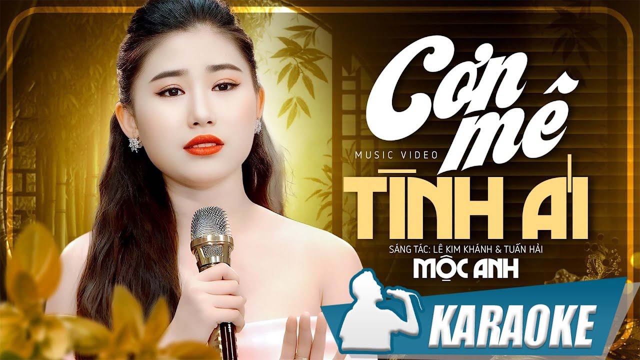 KARAOKE Cơn Mê Tình Ái - Mộc Anh | Karaoke beat chất lượng cao