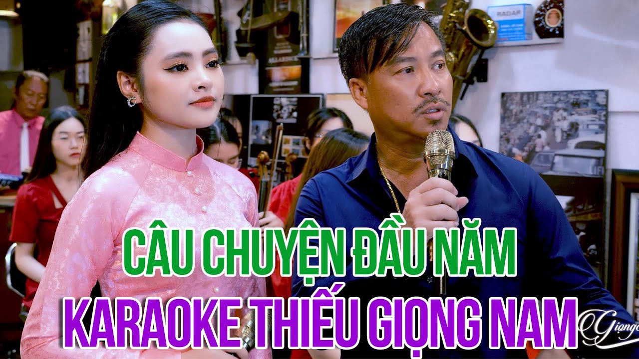 Karaoke Thiếu Giọng Nam Quang Lập Câu Chuyện Đầu Năm - Karaoke Song Ca Với Thu Hường