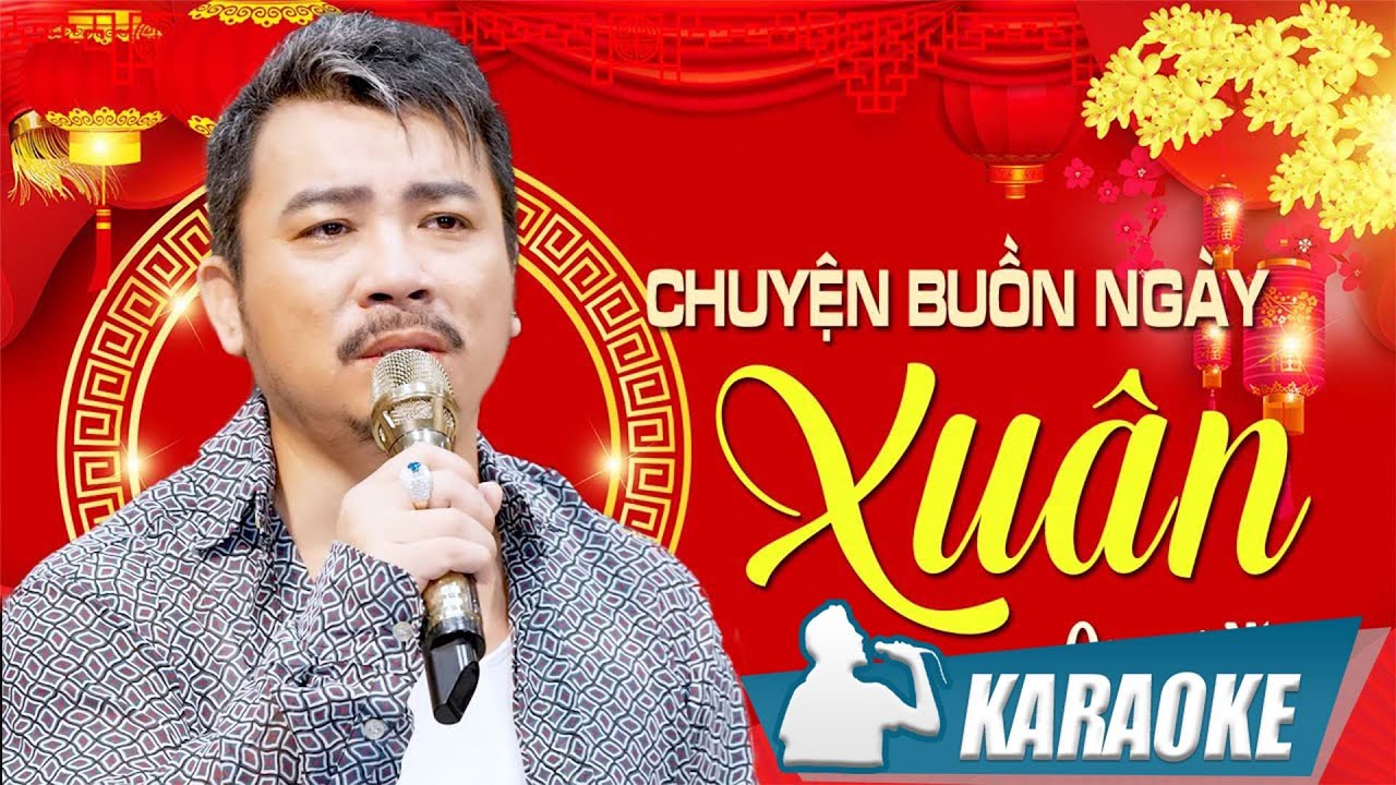 KARAOKE Chuyện Buồn Ngày Xuân - Quang Nhi | Karaoke Nhạc Xuân Giáp Thìn