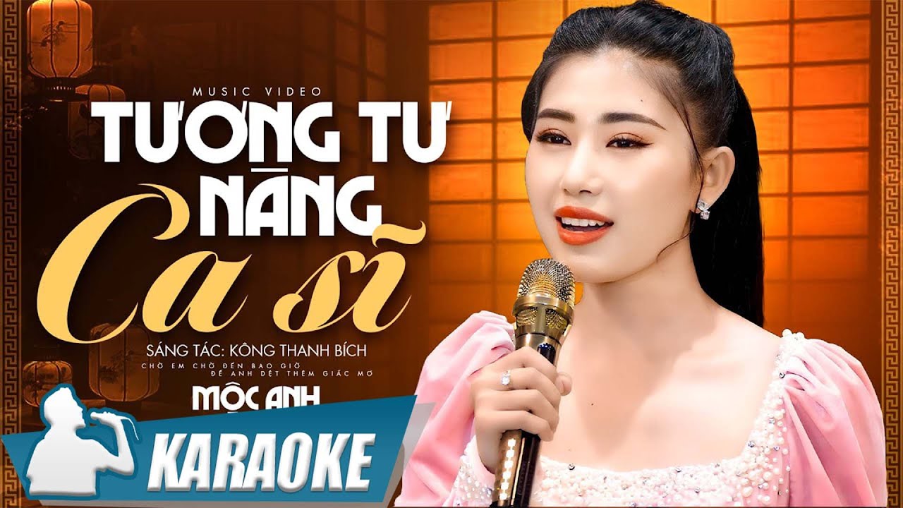 Karaoke Tương Tư Nàng Ca Sĩ - Mộc Anh | Karaoke beat chuẩn chất lượng cao