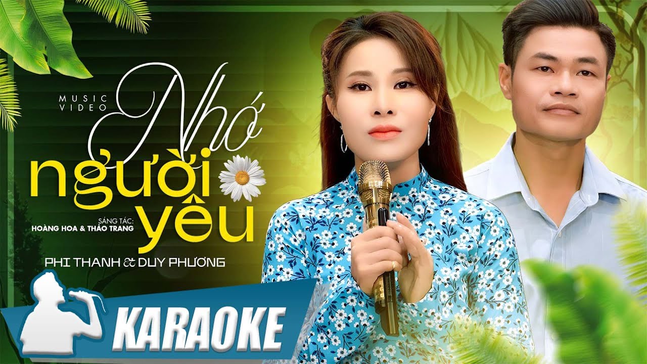 Nhớ Người Yêu - Duy Phương & Phi Thanh | Karaoke Song Ca