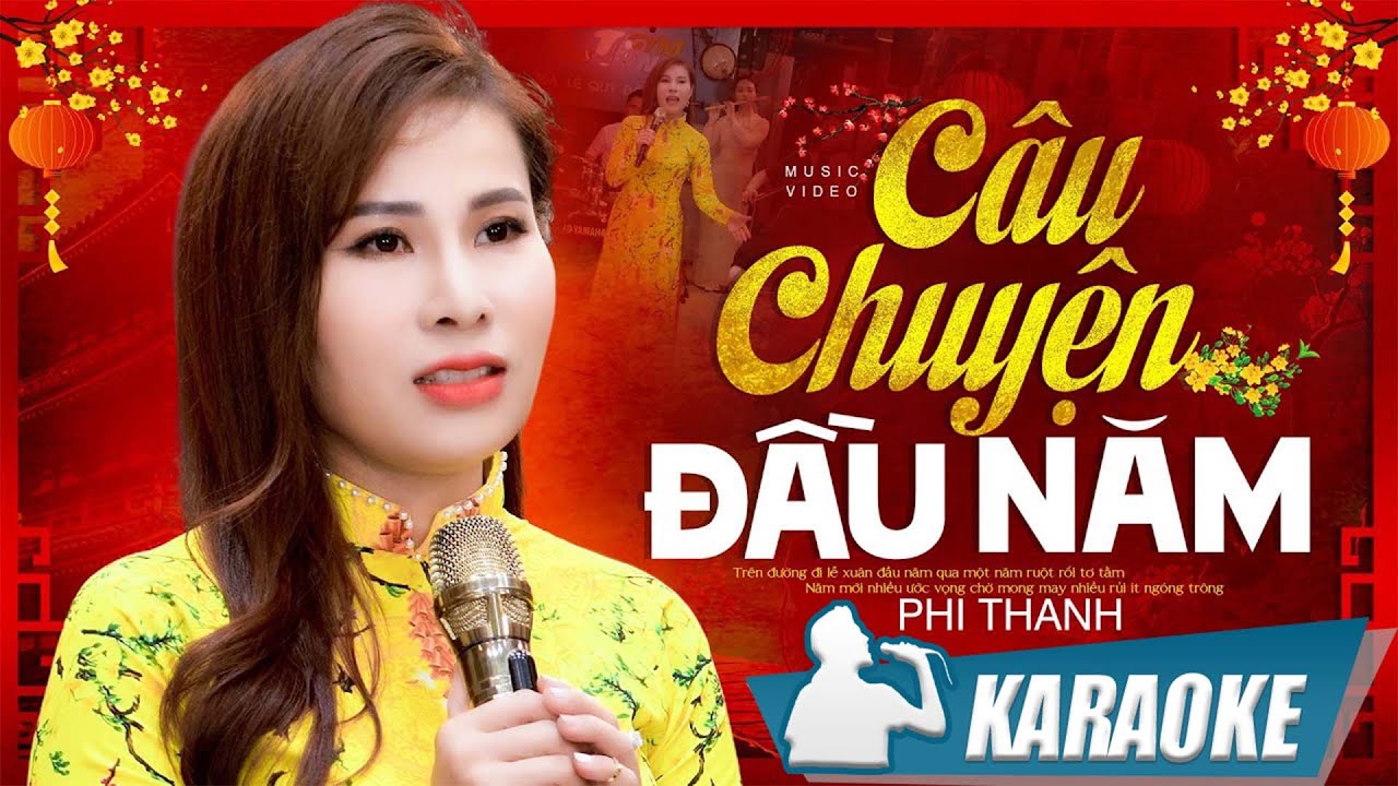 Câu Chuyện Đầu Năm - Phi Thanh | Karaoke nhạc xuân - Trên đường đi lễ xuân đầu năm