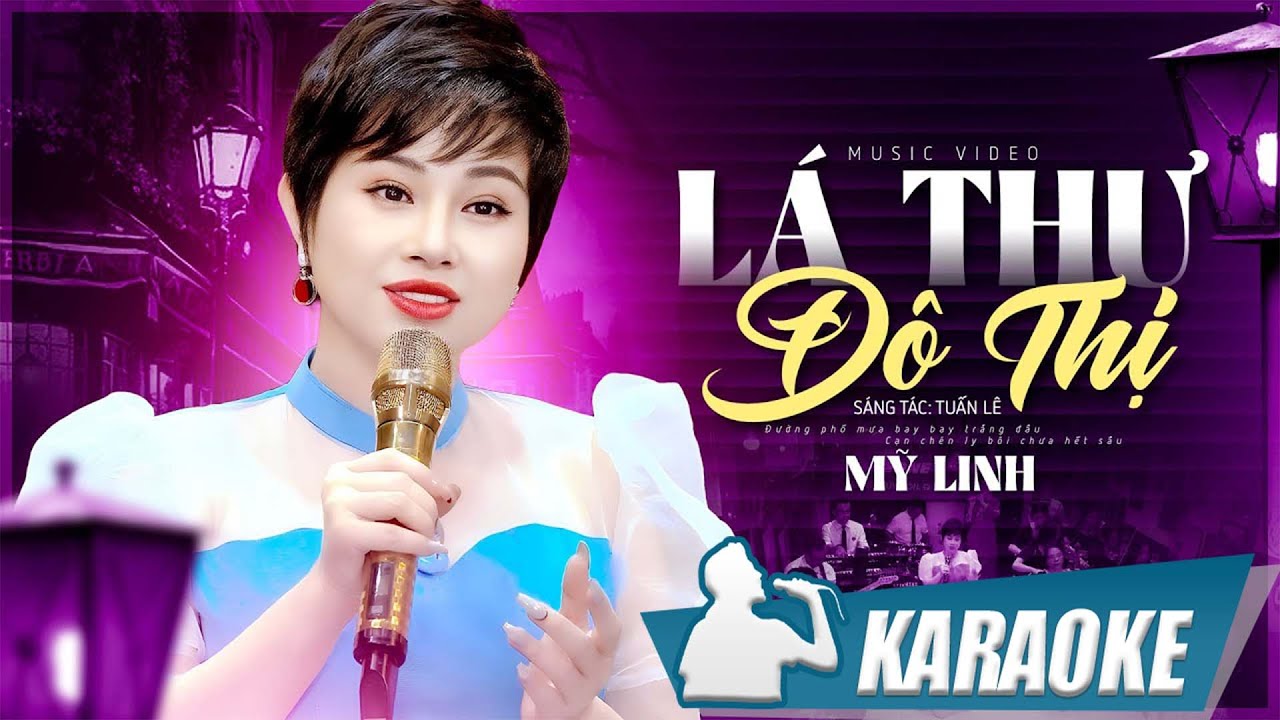 Karaoke Lá Thư Đô Thị - Mỹ Linh | Karaoke beat chất lượng cao