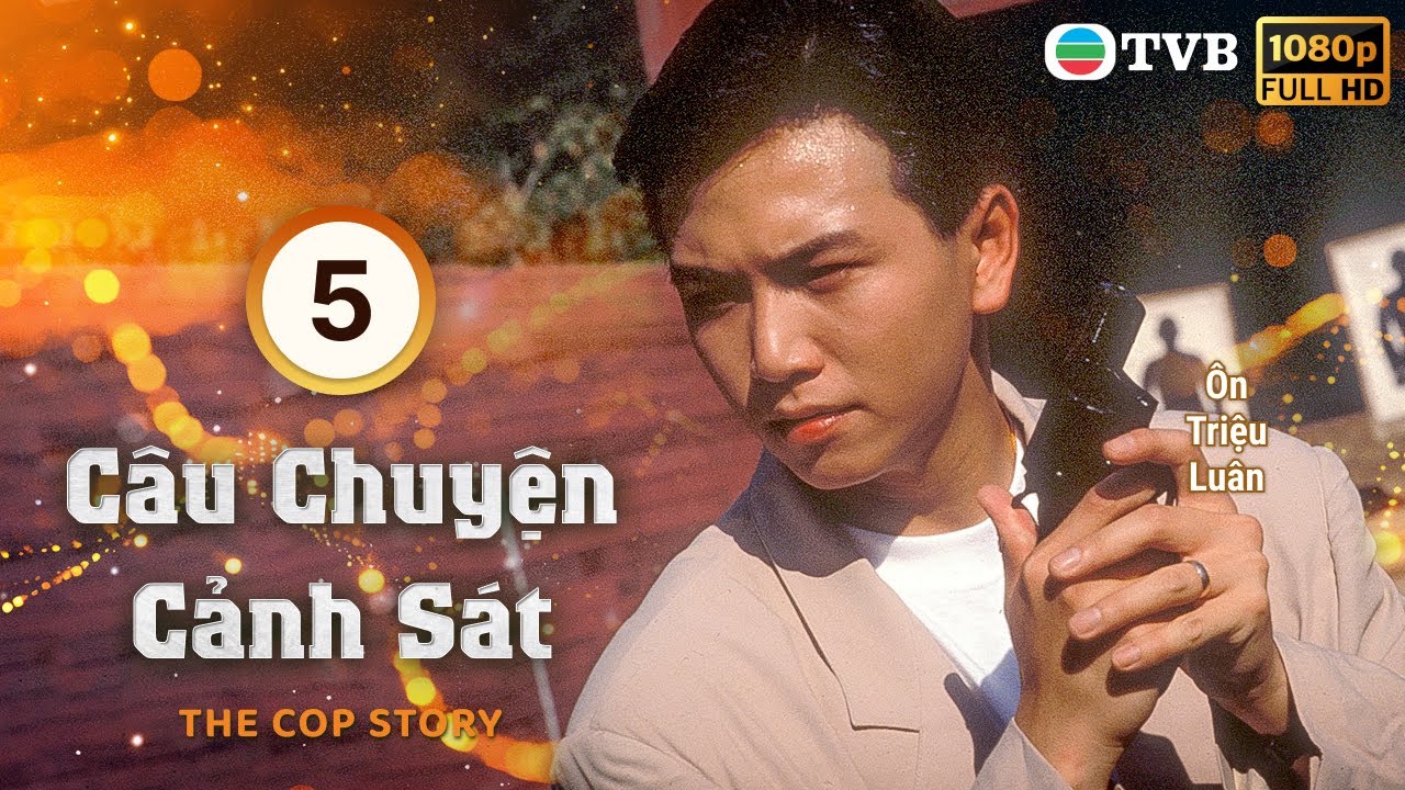 Phim TVB Câu Chuyện Cảnh Sát (The Cop Story) 5/25 | Ôn Triệu Luân, Dương Bảo Linh, Tạ Ninh | 2005