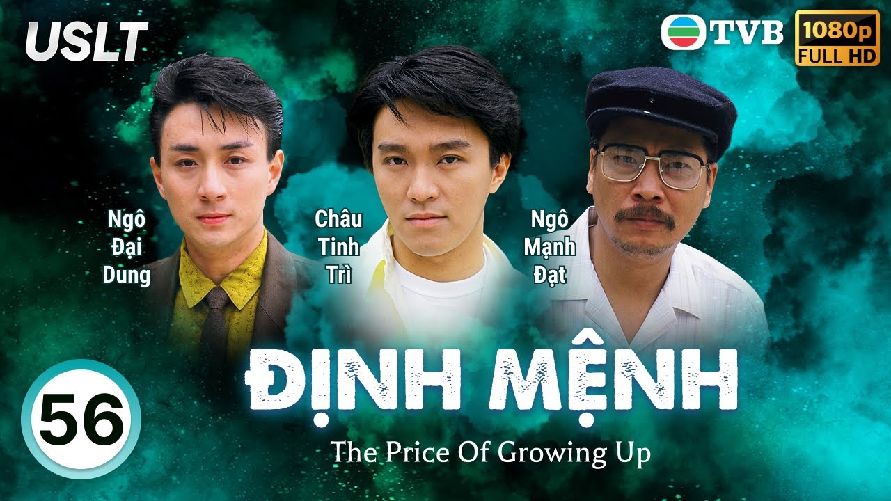 Phim TVB Định Mệnh (The Price Of Growing Up) 56/59 | Vạn Tử Lương, Ngô Trấn Vũ, Châu Tinh Trì | 1987