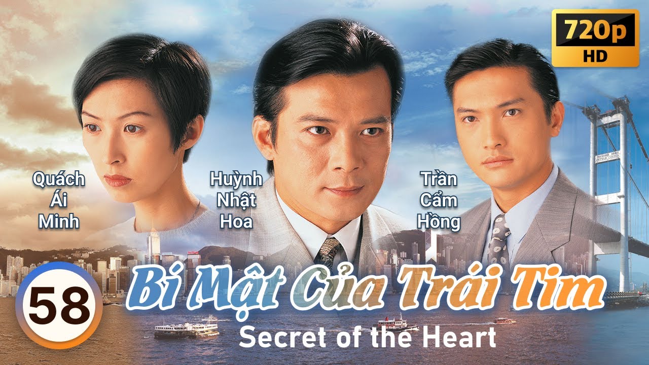 Châu Hải My |TVB Bí Mật Của Trái Tim tập 58/62| Huỳnh Nhật Hoa, Quách Ái Minh, La Gia Lương|TVB 1998