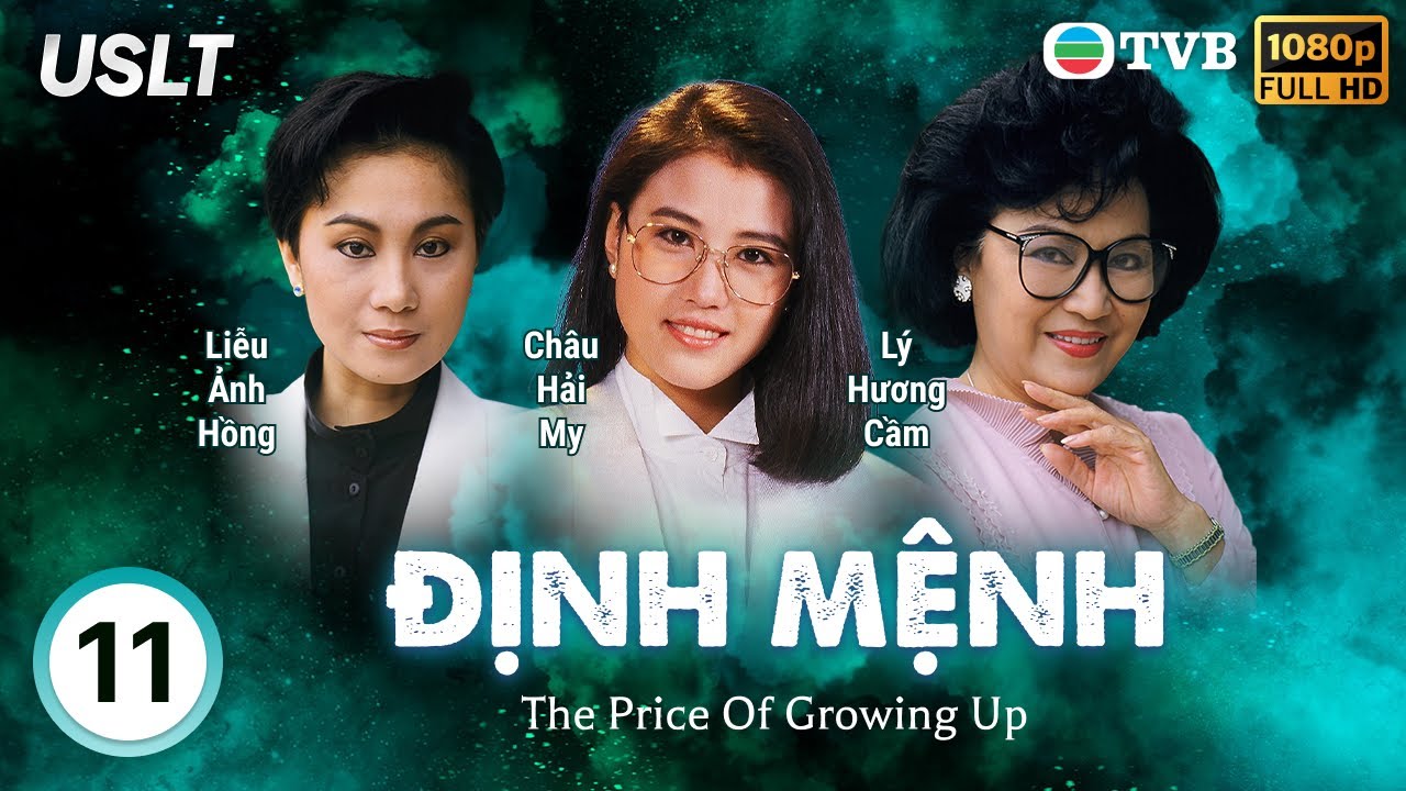 Phim TVB Định Mệnh (The Price Of Growing Up) 11/59 | Vạn Tử Lương, Ngô Trấn Vũ, Châu Tinh Trì | 1987