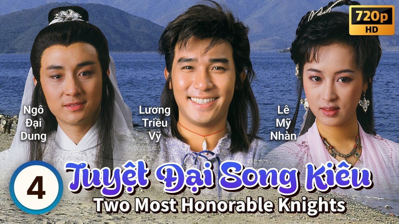 TVB Tuyệt Đại Song Kiêu 4/20 | tiếng Việt | Lương Triều Vỹ, Ngô Đại Dung, Lê Mỹ Nhàn | TVB 1988