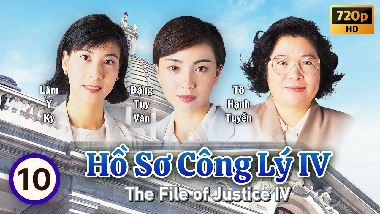 Hồ Sơ Công Lý IV (The File of Justice IV) tập 10/26 | Âu Dương Chấn Hoa, Trần Tú Văn | TVB 1995