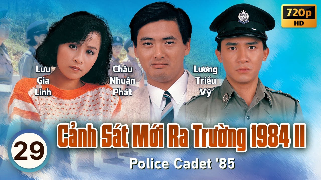 Cảnh Sát Mới Ra Trường 2 (Police Cadet '85) 29/40 | Châu Nhuận Phát, Lương Triều Vỹ | TVB 1985