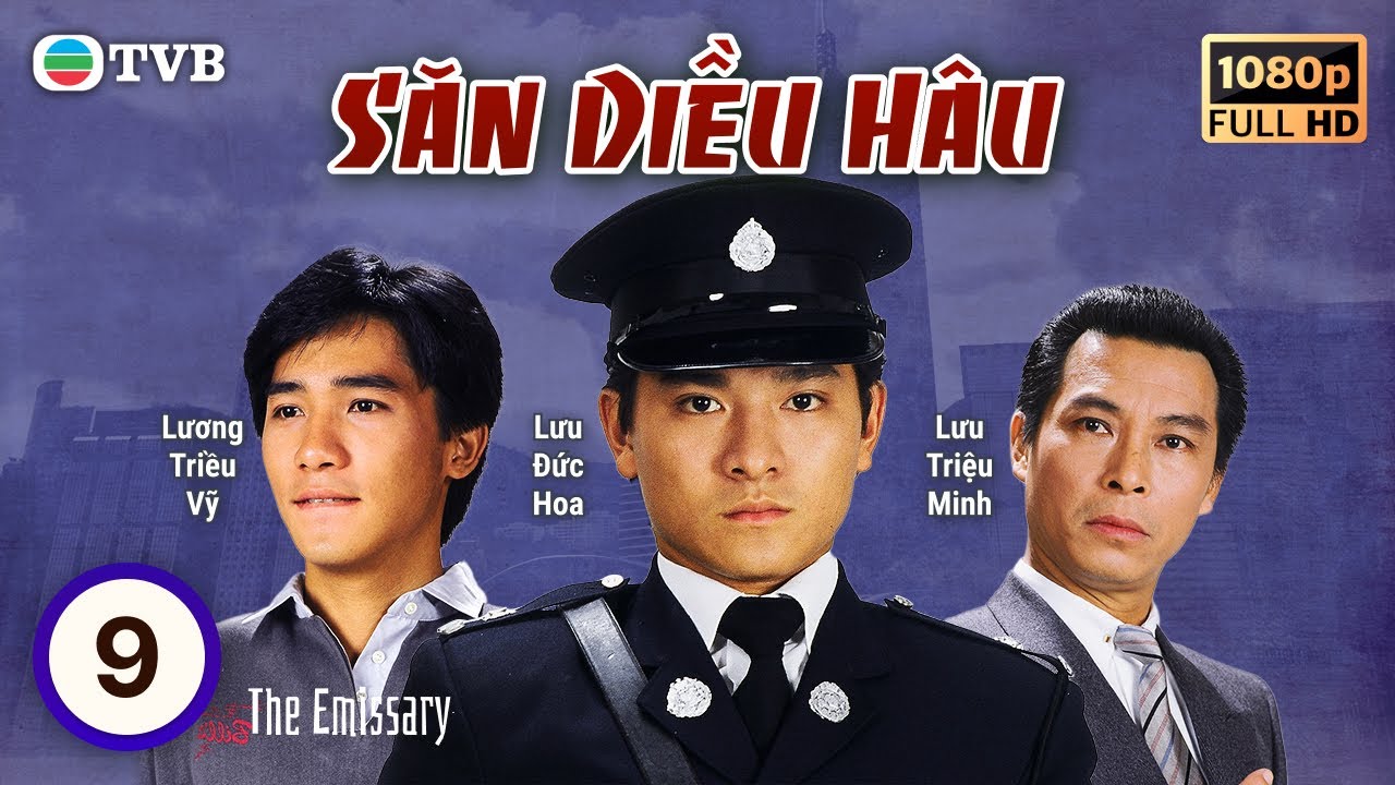 Phim TVB | Săn Diều Hâu (The Emissary) 09/20 | Lưu Đức Hoa, Lương Triều Vỹ, Lưu Giang | 1982