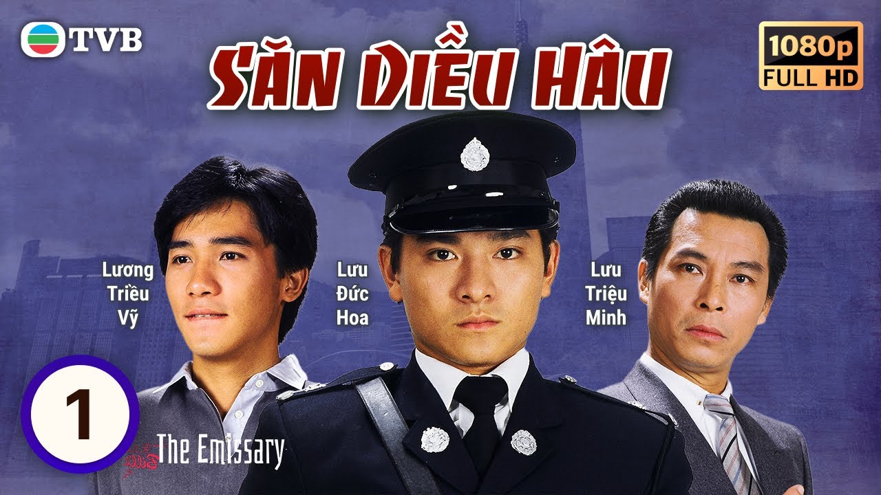 Phim TVB | Săn Diều Hâu (The Emissary) 01/20 | Lưu Đức Hoa, Lương Triều Vỹ, Lưu Giang | 1982