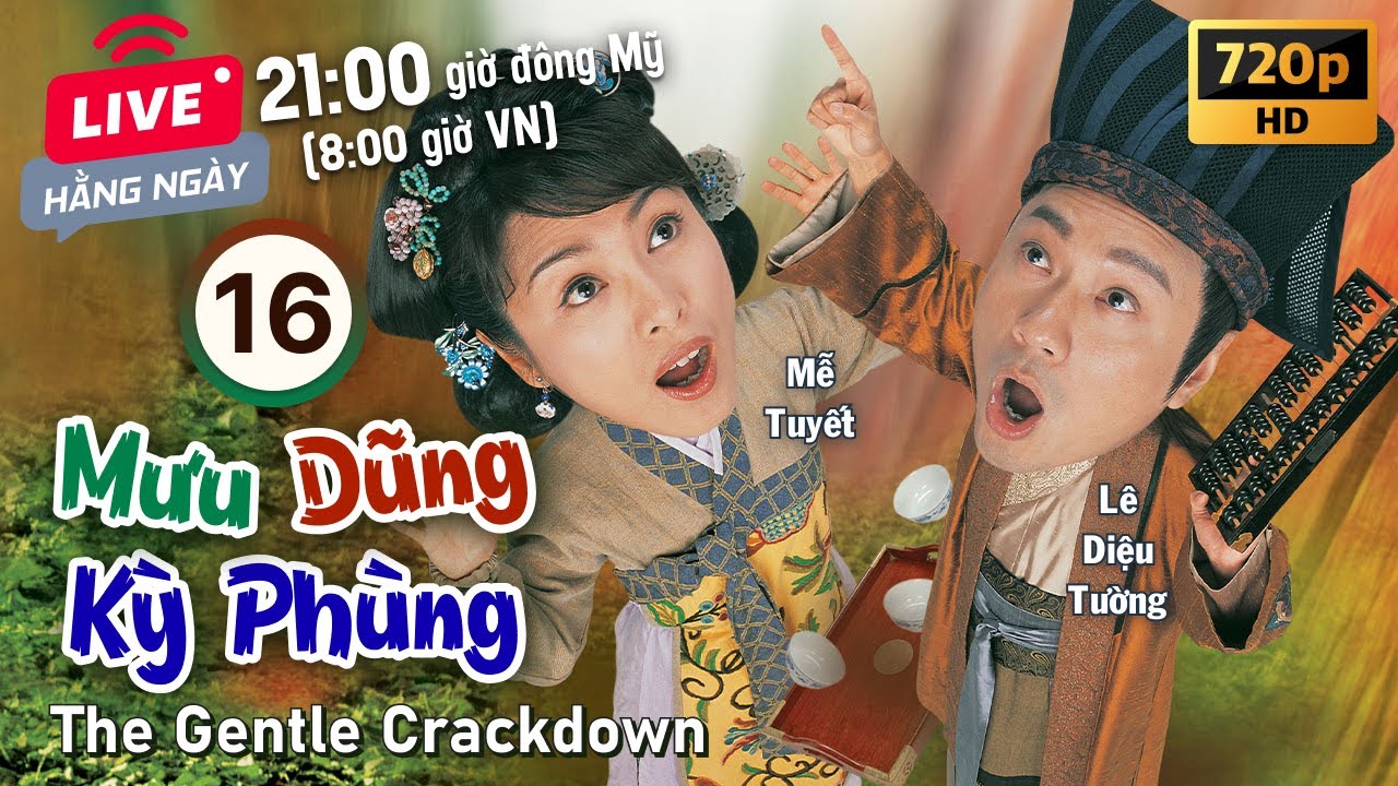 Mưu Dũng Kỳ Phùng (The Gentle Crackdown) tập 16/20  | tiếng Việt | Trần Hào, Châu Lệ Kỳ | TVB 2005