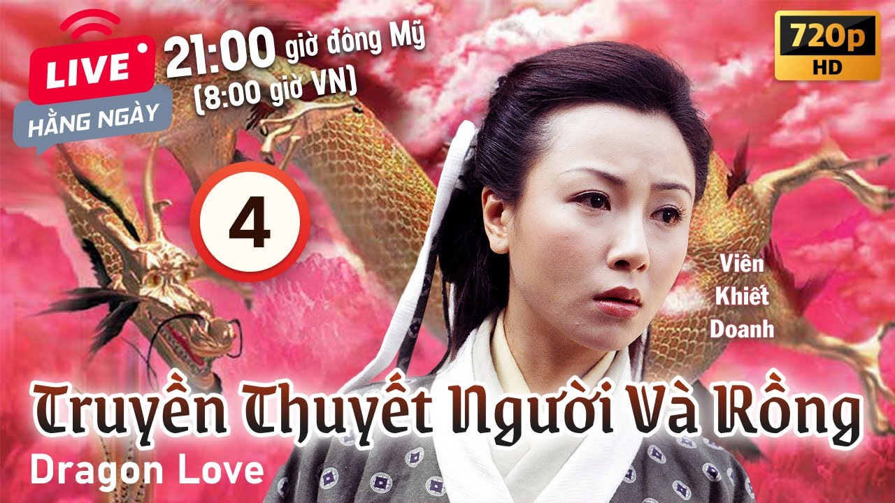 Truyền Thuyết Người Và Rồng (Dragon Love) 4/20 | Trần Hạo Dân, Viên Khiết Doanh | TVB 1999