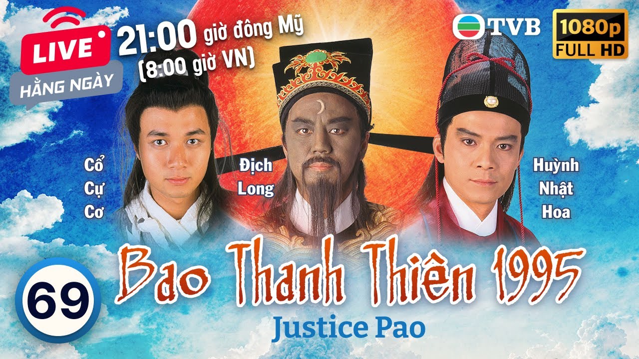 Phim TVB Bao Thanh Thiên (Justice Pao) 69/80 | Địch Long, Huỳnh Nhật Hoa, Liêu Khải Trí | 1995