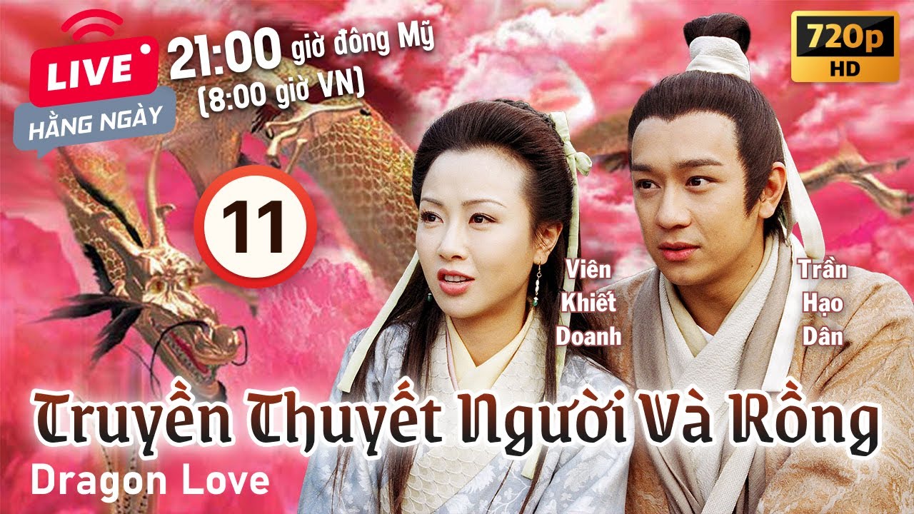 Truyền Thuyết Người Và Rồng (Dragon Love) 11/20 | Trần Hạo Dân, Viên Khiết Doanh | TVB 1999