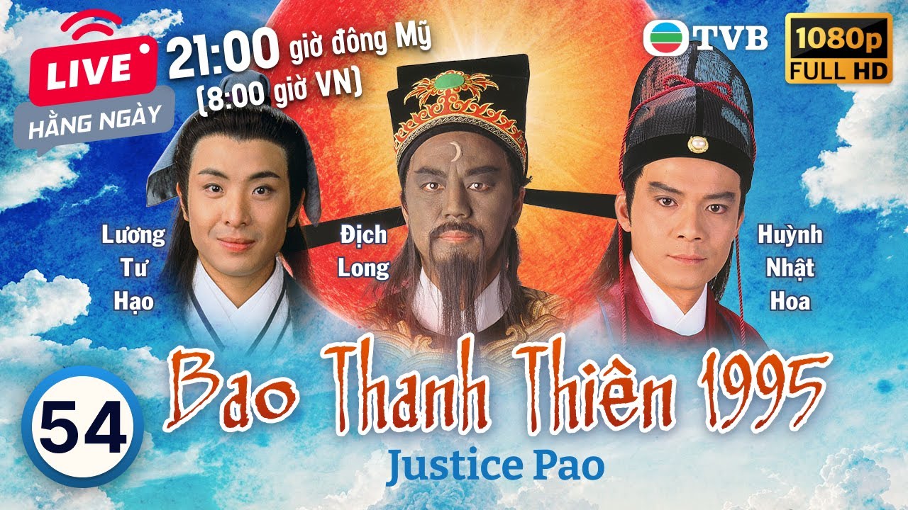 Phim TVB Bao Thanh Thiên (Justice Pao) 54/80 | Địch Long, Huỳnh Nhật Hoa, Liêu Khải Trí | 1995