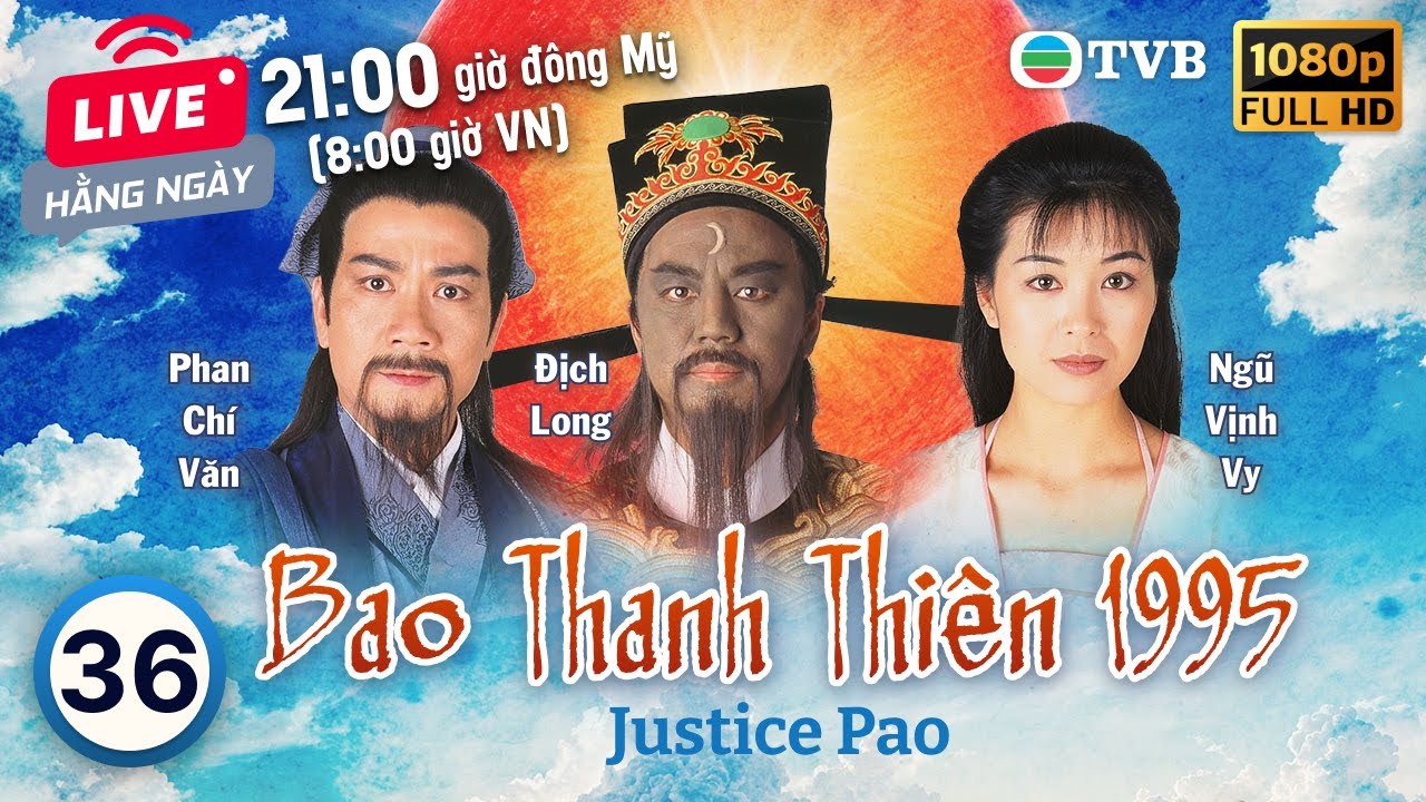 Phim TVB Bao Thanh Thiên (Justice Pao) 36/80 | Địch Long, Huỳnh Nhật Hoa, Liêu Khải Trí | 1995