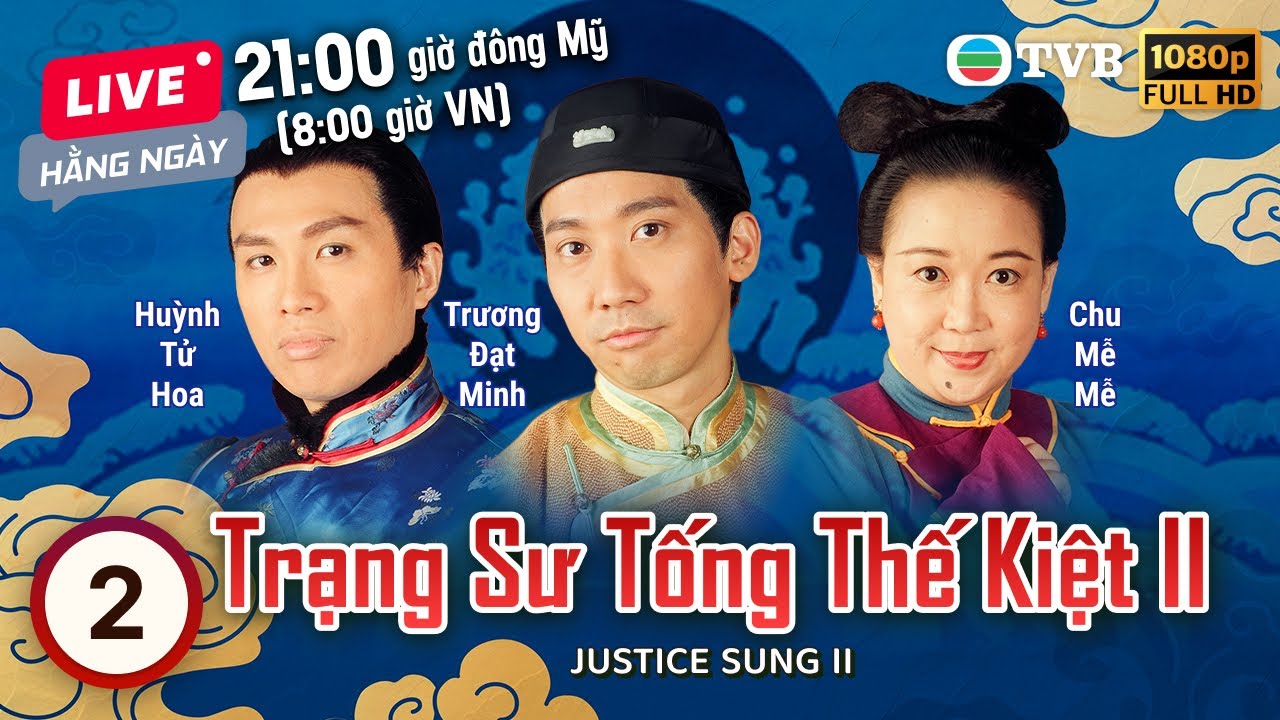 Phim TVB Trạng sư Tống Thế Kiệt II (Justice Sung II) 02/32 | Trương Đạt Minh | Huỳnh Tử Hoa | 1999