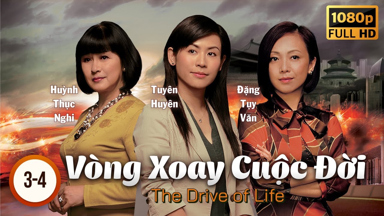 [LIVE] Phim TVB Vòng Xoay Cuộc Đời (The Drive Of Life) tập 3+4/60 | Lâm Phong, Xa Thi Mạn | 2007