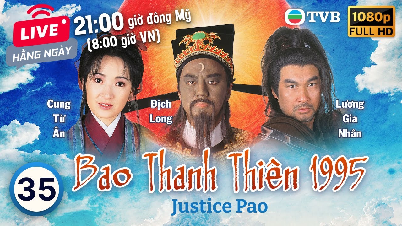 Phim TVB Bao Thanh Thiên (Justice Pao) 35/80 | Địch Long, Huỳnh Nhật Hoa, Liêu Khải Trí | 1995