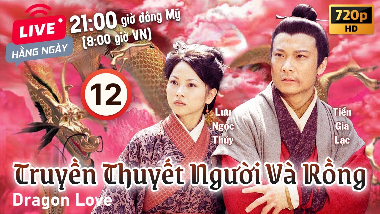 Truyền Thuyết Người Và Rồng (Dragon Love) 12/20 | Trần Hạo Dân, Viên Khiết Doanh | TVB 1999