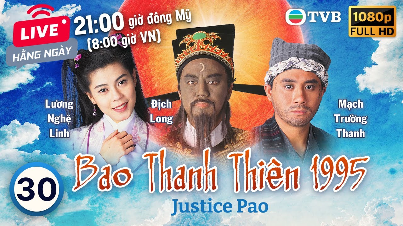 Phim TVB Bao Thanh Thiên (Justice Pao) 30/80 | Địch Long, Huỳnh Nhật Hoa, Liêu Khải Trí | 1995