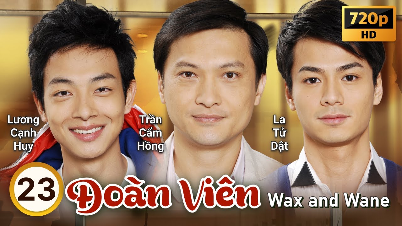 TVB Đoàn Viên tập 23/30 | tiếng Việt | Quách Tấn An, Trần Cẩm Hồng, Ngô Trác Hy | TVB 2011