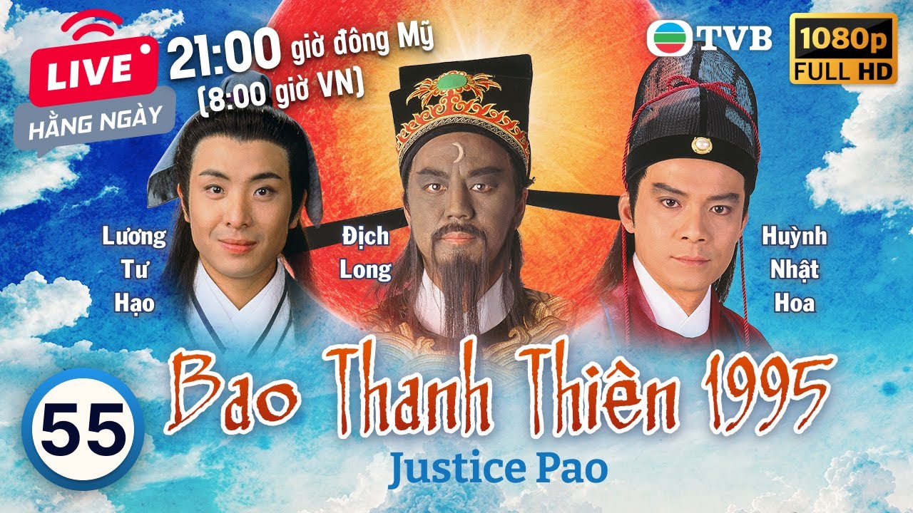 Phim TVB Bao Thanh Thiên (Justice Pao) 55/80 | Địch Long, Huỳnh Nhật Hoa, Liêu Khải Trí | 1995