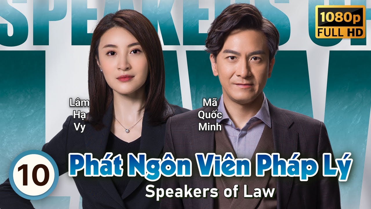 Phát Ngôn Viên Pháp Lý (Speakers of Law) 10/25 | Mã Quốc Minh, Lâm Hạ Vy | TVB 2023