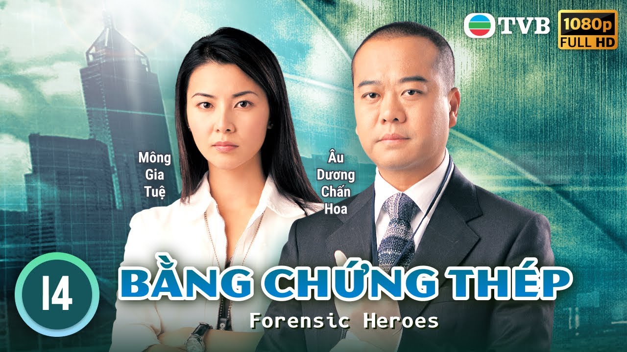 Phim TVB | Bằng Chứng Thép tập 14/25 | tiếng Việt | Âu Dương Chấn Hoa, Mông Gia Tuệ | 2006