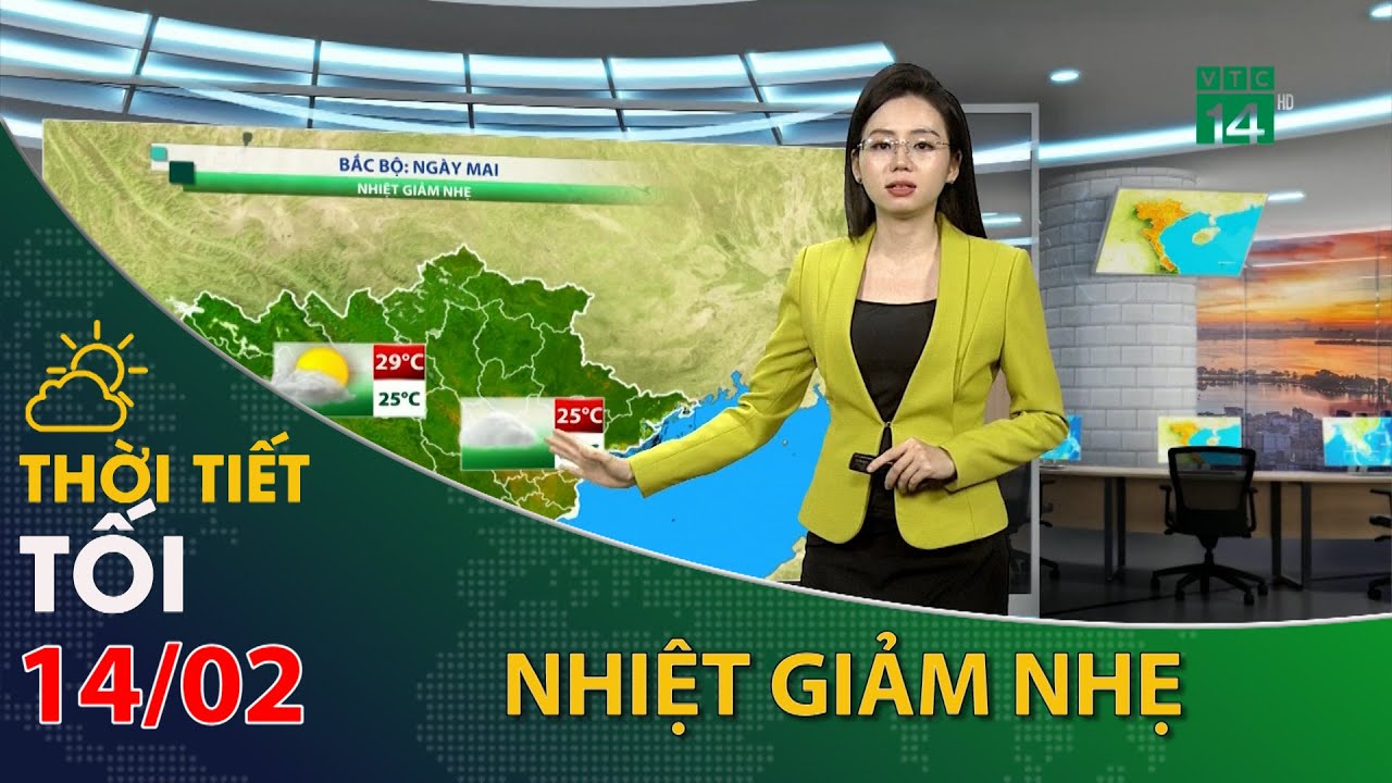 Thời tiết tối và đêm 14/02/2024:Bắc Bộ nhiệt độ giảm nhẹ| VTC14