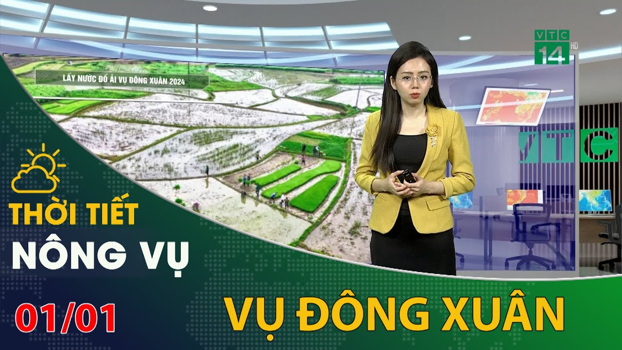 Thời tiết nông vụ 01/01/2024: Lấy nước đổ ải vụ đông xuân 2024 | VTC14