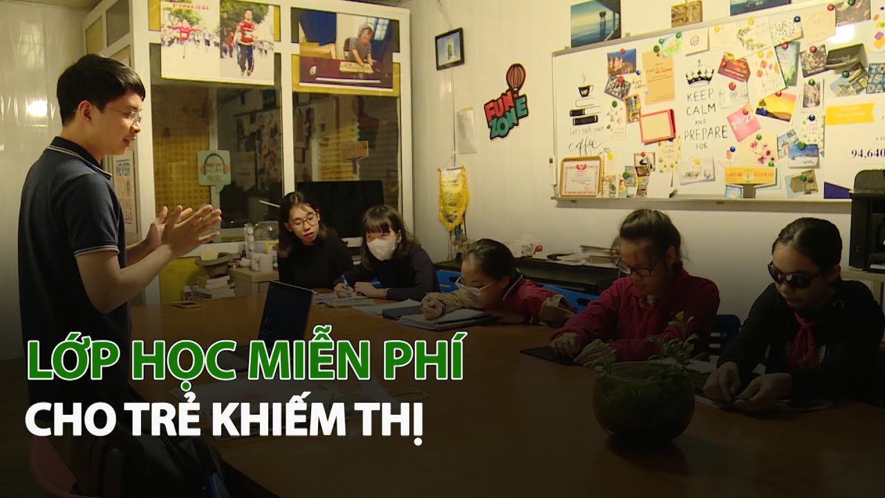 Lớp học miễn phí cho Trẻ Khiếm Thị| VTC14