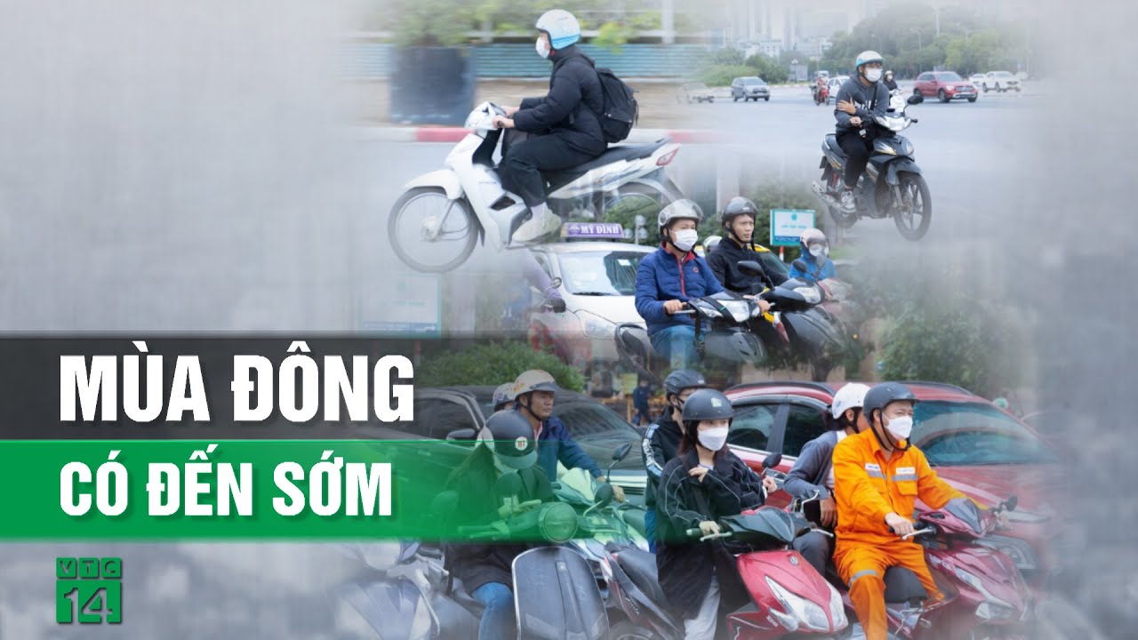 Khả năng cao không khí lạnh bắt đầu ngay từ tháng 9| VTC14