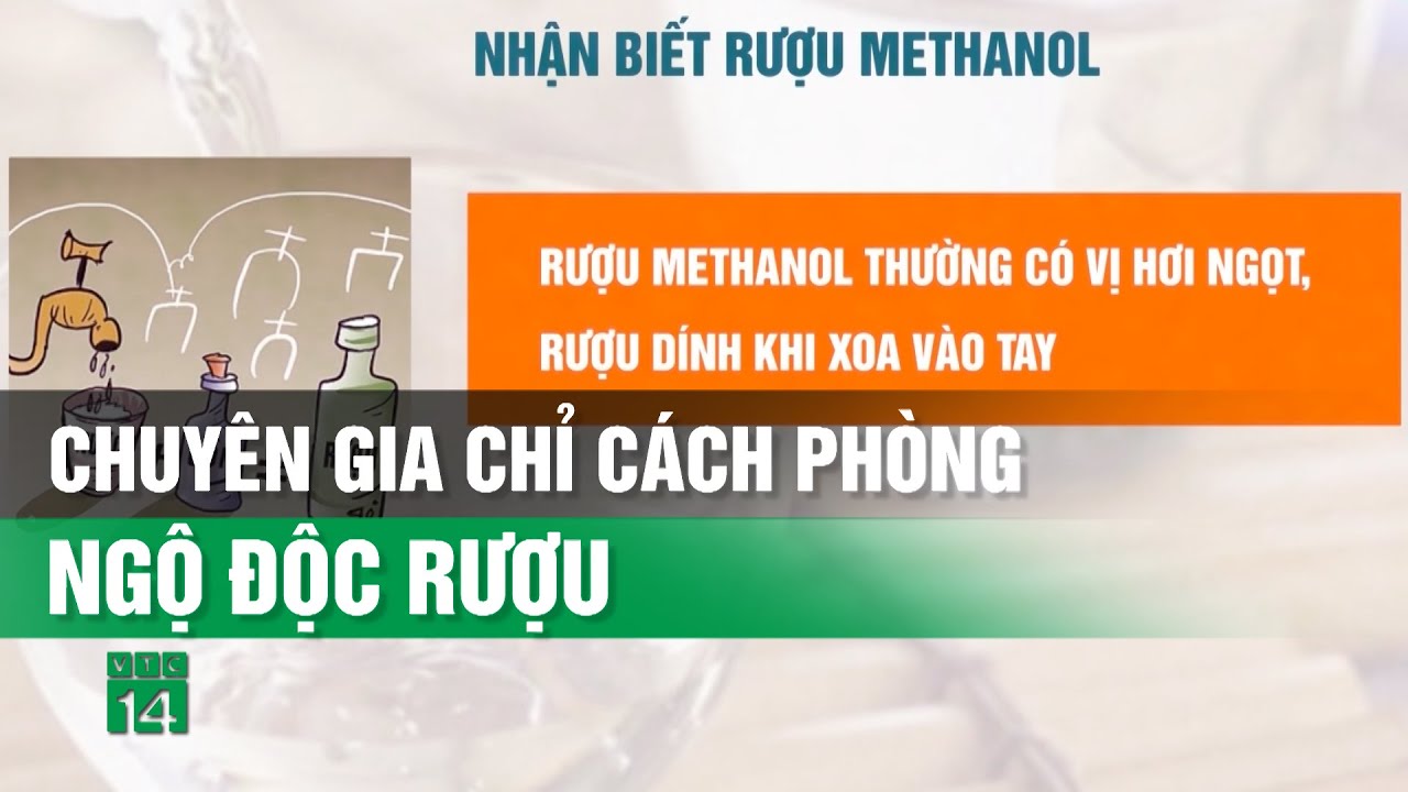 Chuyên gia chỉ cách phòng Ngộ Độc Rượu| VTC14