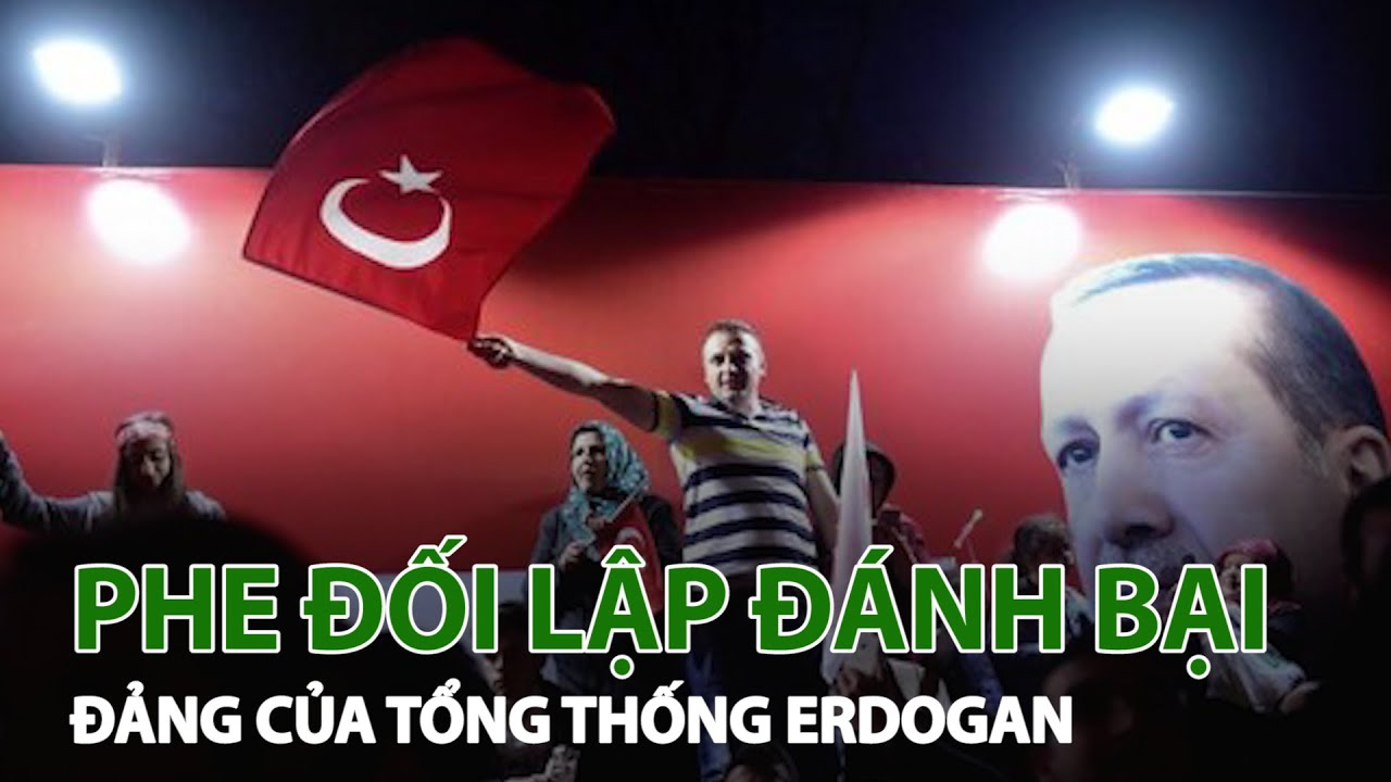 Đảng của Tổng thống Erdogan thua cuộc bầu cử địa phương| VTC14