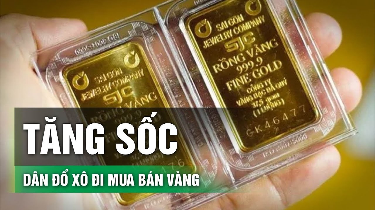 Bế con xếp hàng mua bán như thời bao cấp trong ngày vàng tăng “phi mã” | VTC14